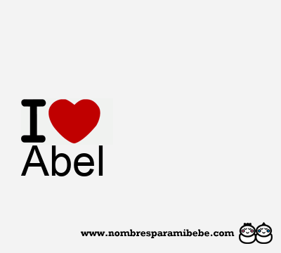 I Love Abel