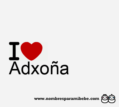 I Love Adxoña