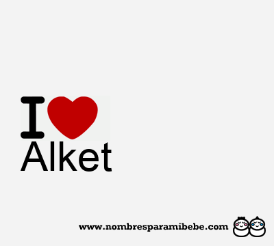 I Love Alket