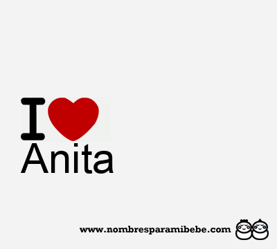 I Love Anita