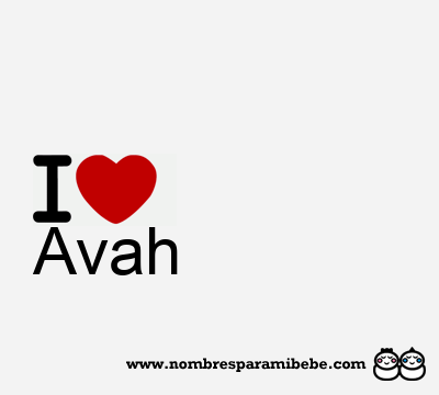 I Love Avah