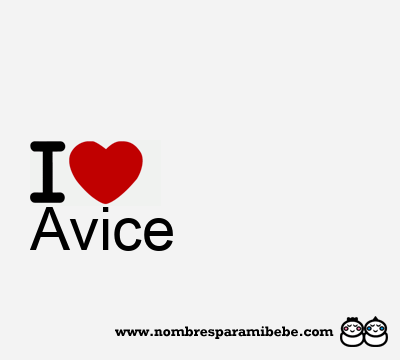 I Love Avice