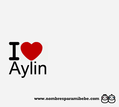 I Love Aylin