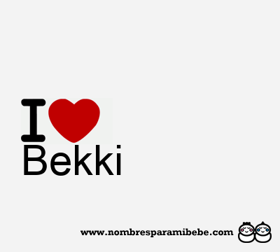 I Love Bekki