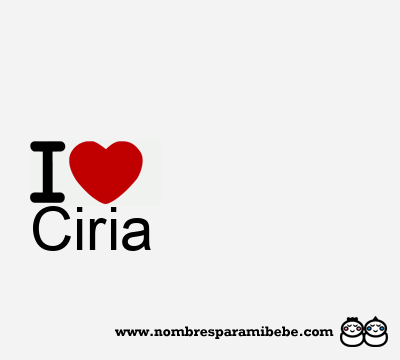 I Love Ciria