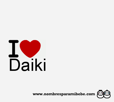 I Love Daiki