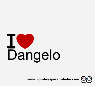 I Love Dangelo