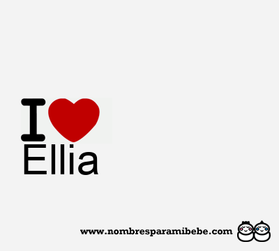 I Love Ellia