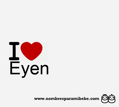 Eyen