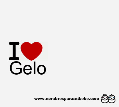 I Love Gelo
