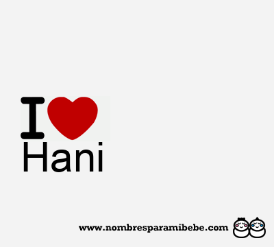 I Love Hani