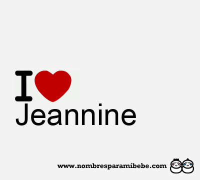 I Love Jeannine