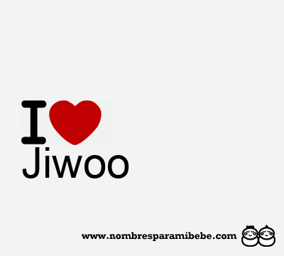 I Love Jiwoo