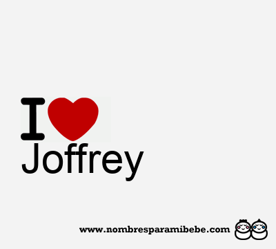 I Love Joffrey