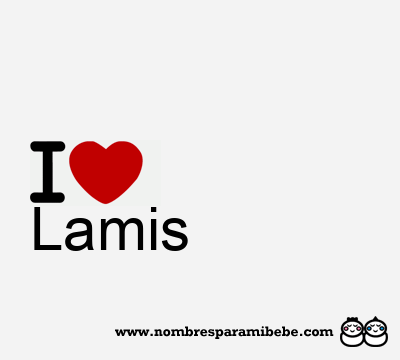 I Love Lamis