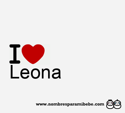 I Love Leona