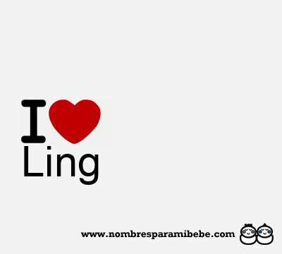 I Love Ling