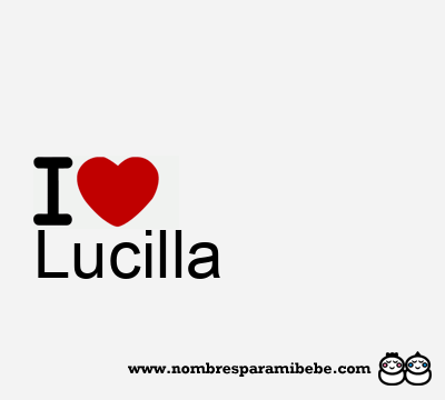 I Love Lucilla
