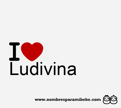 I Love Ludivina