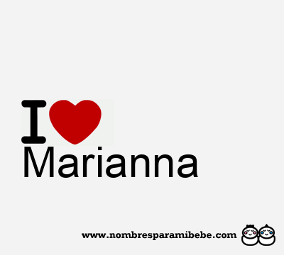 I Love Marianna