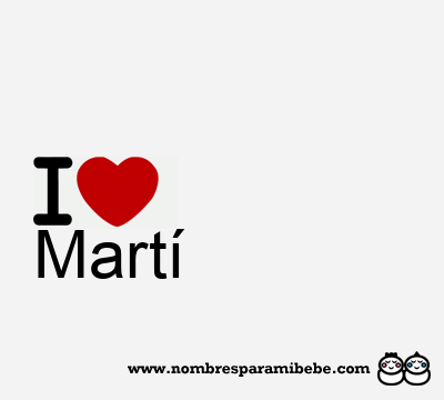 I Love Martí