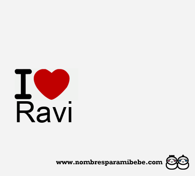 I Love Ravi