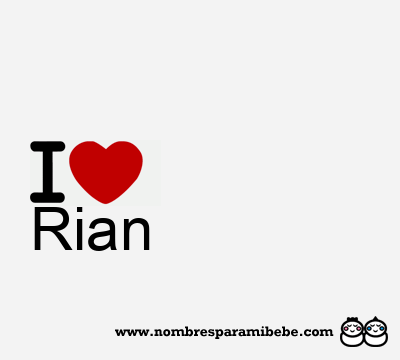 I Love Rian
