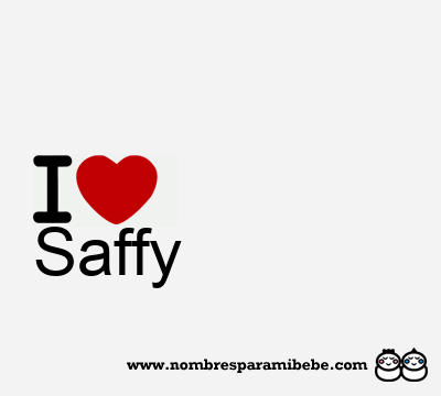 I Love Saffy