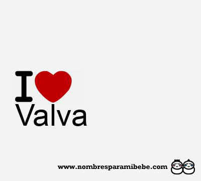 I Love Valva